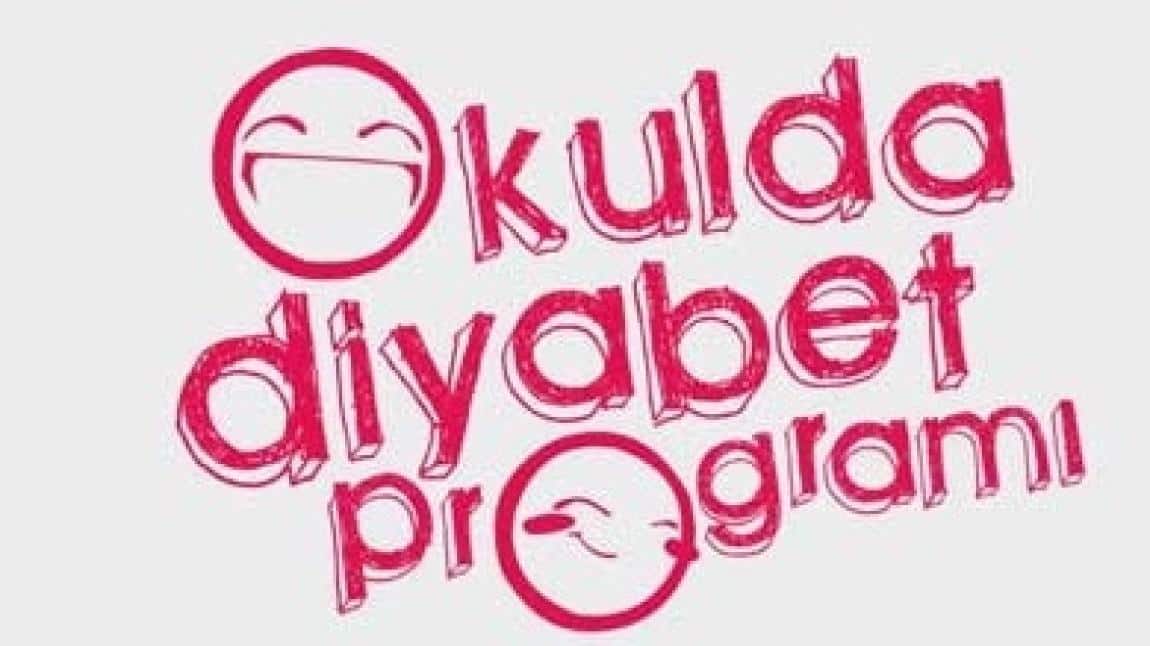 OKULDA DİYABET PROGRAMI